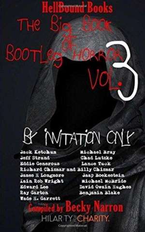 The Big Book of Bootleg Horror Volume 3 de James H Longmore