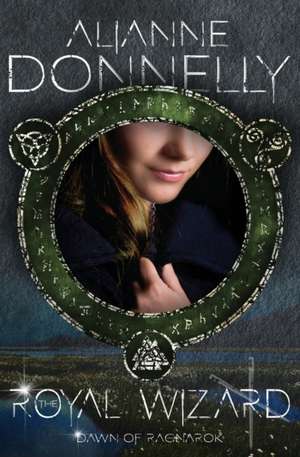 The Royal Wizard de Alianne Donnelly