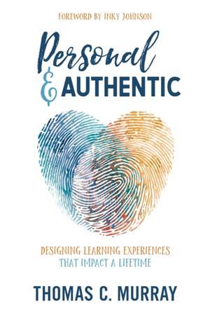 Personal & Authentic de Thomas C. Murray