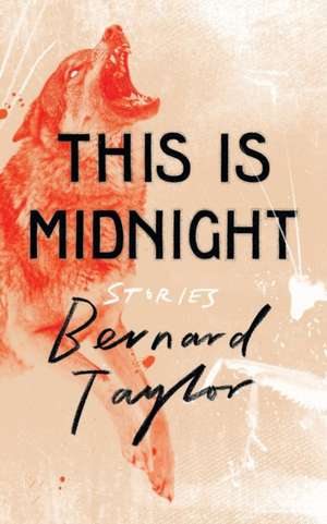 This Is Midnight de Bernard Taylor