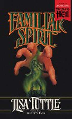 Familiar Spirit (Paperbacks from Hell) de Lisa Tuttle