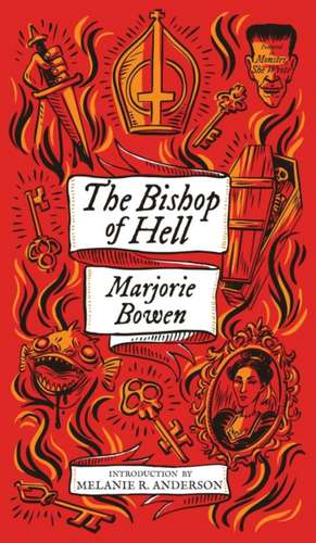 The Bishop of Hell and Other Stories (Monster, She Wrote) de Marjorie Bowen