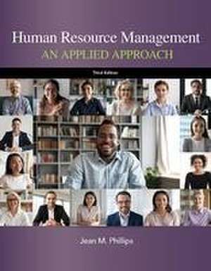 Human Resource Management de Jean M Phillips