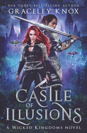 Castle of Illusions de Graceley Knox