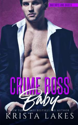 Crime Boss Baby de Krista Lakes