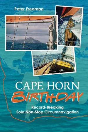 Cape Horn Birthday de Peter Freeman