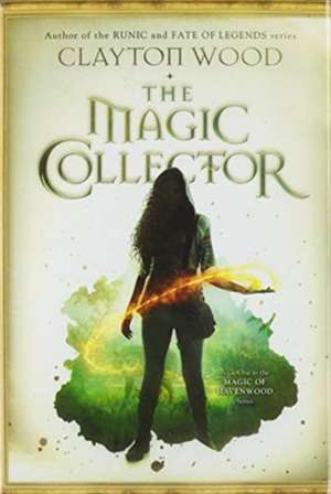 The Magic Collector de Clayton Taylor Wood