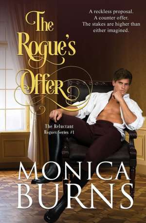 The Rogue's Offer de Monica Burns