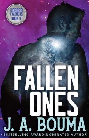 Fallen Ones de J. A. Bouma