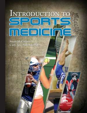 Introduction to Sports Medicine de Susan M. Carlson