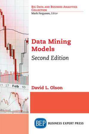 Data Mining Models, Second Edition de David L. Olson