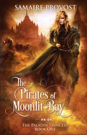 The Pirates of Moonlit Bay de Samaire Wynne