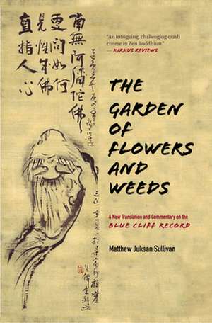 Garden of Flowers and Weeds de Matthew Juksan Sullivan