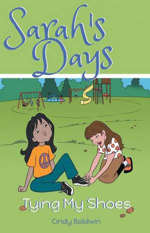 Sarah's Days de Cindy Baldwin