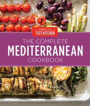 The Complete Mediterranean Cookbook Gift Edition de America'S Test Kitchen