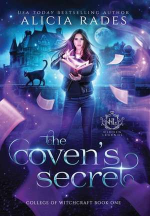 The Coven's Secret de Alicia Rades