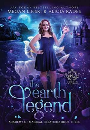 The Earth Legend de Megan Linski