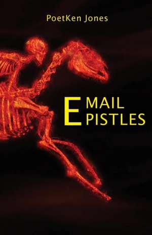 Email Epistles de Poetken Jones