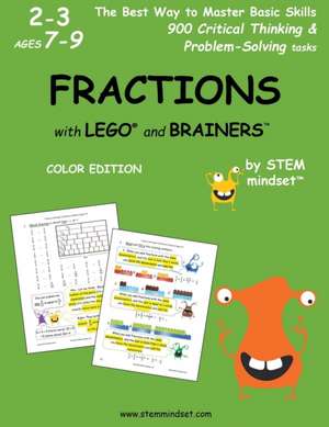 Fractions with Lego and Brainers Grades 2-3 Ages 7-9 Color Edition de Llc Stem Mindset