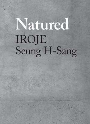 Natured de Seung H-Sang