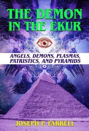 The Demon in the Ekur de Joseph P Farrell