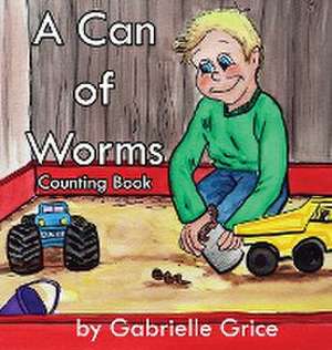 A Can of Worms de Gabrielle Grice