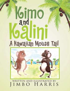 Kimo and Kalini de Jimbo Harris