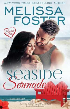 Seaside Serenade de Melissa Foster