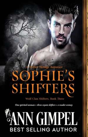 Sophie's Shifters de Ann Gimpel