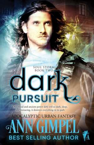 Dark Pursuit de Ann Gimpel