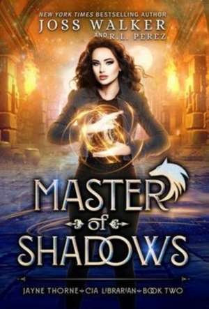 Master of Shadows de Joss Walker