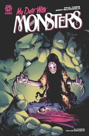 MY DATE WITH MONSTERS de Paul Tobin