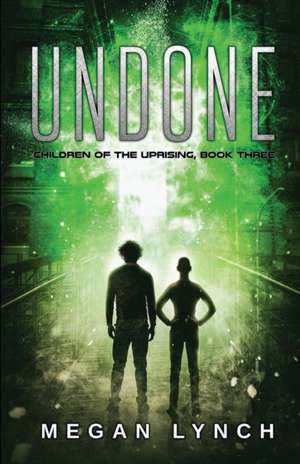 Undone de Megan Lynch