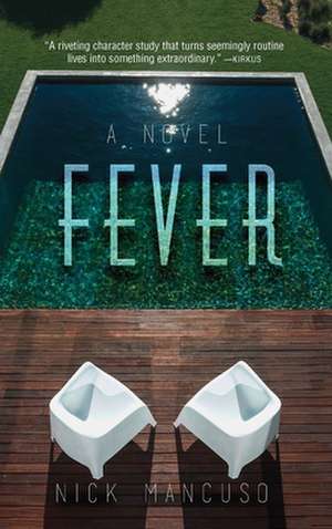 Fever de Nick Mancuso