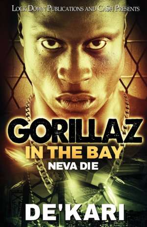 Gorillaz in the Bay de De'Kari