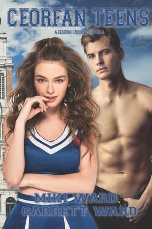 Ceorfan Teens: A Ceorfan Gargoyle Novella de Garrett Ward