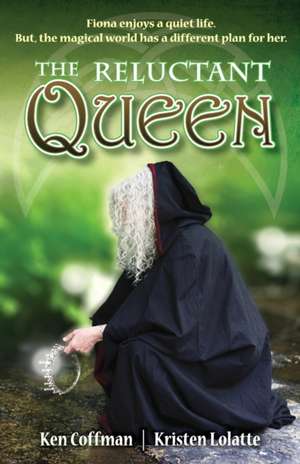 The Reluctant Queen de Ken Coffman