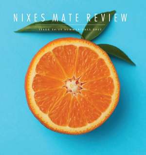 Nixes Mate Review de Hannah Larrabee