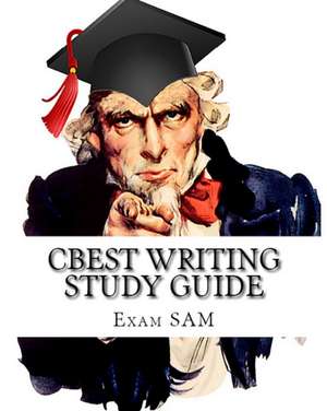 CBEST Writing Study Guide de Exam Sam