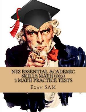 NES Essential Academic Skills Math de Exam Sam