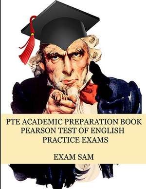 PTE Academic Preparation Book de Exam Sam