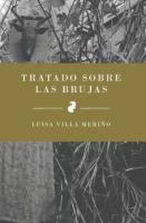 Tratado sobre las brujas de Luisa Villa Meriño