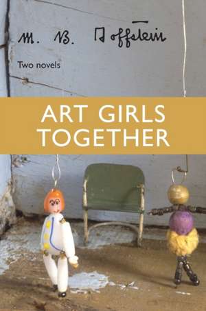 Art Girls Together de M B Goffstein