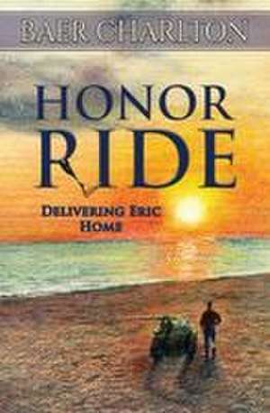 Honor Ride de Baer Nmi Charlton