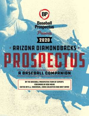 Arizona Diamondbacks 2020 de Baseball Prospectus