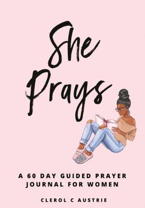 She Prays de Clerol Austrie