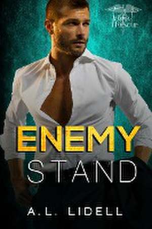 Enemy Stand de A. L Lidell