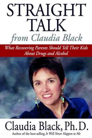 Straight Talk from Claudia Black de Claudia Black