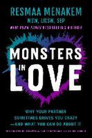 Monsters in Love de Resmaa Menakem