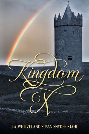 Kingdom X de J. A. Whitzel